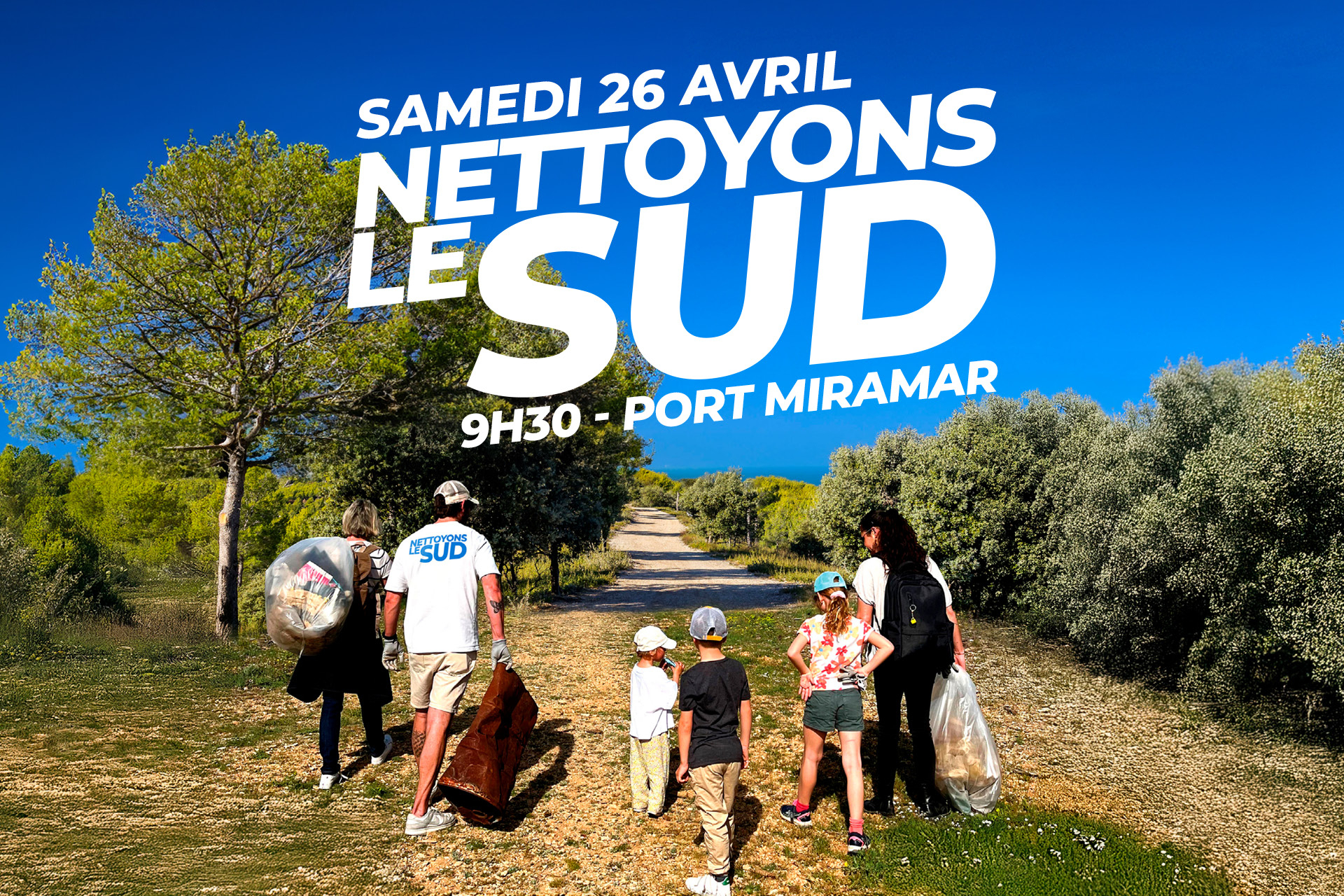 "Nettoyons le Sud !"
